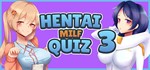Hentai Milf Quiz 3 (Steam key/Region free)