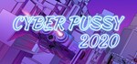 Cyber Pussy 2020 (Steam key/Region free)