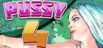 PUSSY 4 (Steam key/Region free)