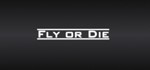 Fly Or Die (Steam key/Region free)