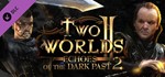 Two Worlds II - Echoes of the Dark Past 2 STEAM GLOBAL