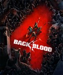 BACK 4 BLOOD DELUXE ✅ РФ и СНГ (STEAM)