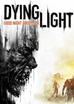Dying Light (Steam Ключ RU+СНГ)