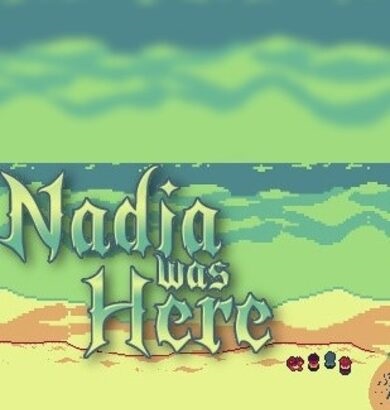 Nadia Was Here (Steam key / Region Free)