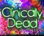 Clinically Dead (Steam key / РФ+Весь Мир)