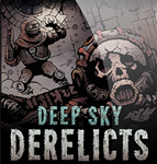 Deep Sky Derelicts (Steam key / РФ+Весь Мир)
