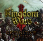 Kingdom Wars 2: Definitive Edition (Steam key / РФ+Мир)
