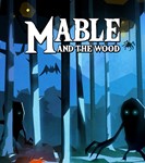 Mable & The Wood (Steam key / РФ+Весь Мир)