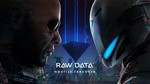 Raw Data VR (Steam key /Region Free)