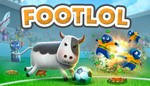 FootLOL: Epic Fail League (Steam key / РФ+Весь Мир)
