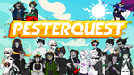 Pesterquest (Steam key / РФ+Весь Мир)
