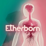 Etherborn (Steam key / РФ+Весь Мир)