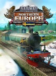 Railway Empire - Northern Europe DLC (Steam key/РФ+Мир)