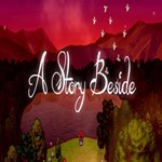 A Story Beside (Steam key / Region Free)