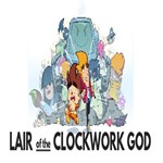 Lair of the Clockwork God (Steam key / РФ+Весь Мир)