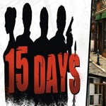 15 Days (Steam key / Region Free)