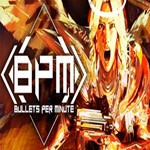 BPM: BULLETS PER MINUTE (Steam key / РФ+Весь Мир)