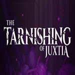 The Tarnishing of Juxtia (Steam key / РФ+Весь Мир)