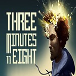 Three Minutes To Eight (Steam key / РФ+Весь Мир)