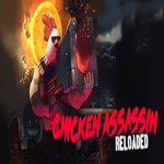 Chicken Assassin: Reloaded Deluxe (Steam key/РФ+Мир)