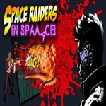 Space Raiders in Space (Steam key / РФ+Весь мир)