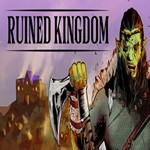 Ruined Kingdom (Steam key / РФ+Весь Мир)