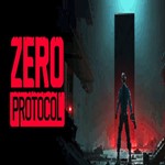 ZERO PROTOCOL (Steam key / РФ+Весь Мир)