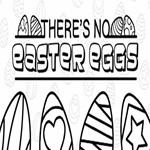There´s No Easter Eggs (Steam key / РФ+Весь Мир)