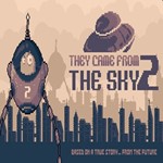 They Came From the Sky 2 (Steam key / РФ+Весь Мир)