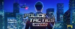 Police Tactics: Imperio | Steam | Region Free