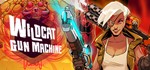 Wildcat Gun Machine | Epic Games | Region Free