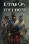 ⭐️ Battle Cry of Freedom [Steam/Global] [Cashback]