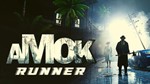 ⭐️ Amok Runner [Steam/Global] [Cashback]
