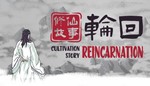 ⭐️ Cultivation Story: Reincarnation [Steam/Global]