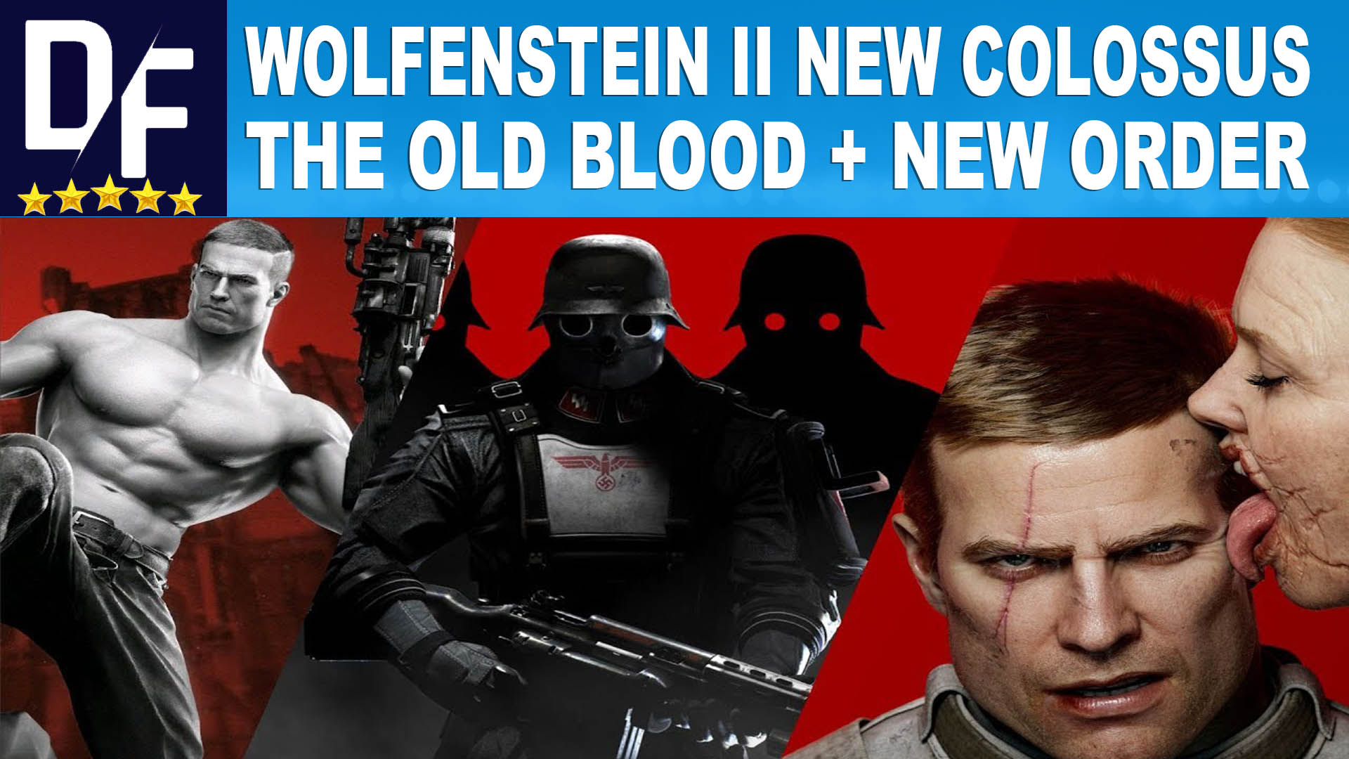 Wolfenstein Old Blood + New Order + Colossus II Deluxe