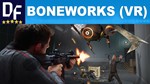 BONEWORKS (VR) Steam-Аккаунт 🌍GLOBAL