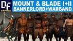 🏹 Mount & Blade II: Bannerlord + Warband + 1 игра