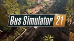 🚌 Bus Simulator 21 💎Extended (STEAM) Аккаунт 🌍GLOBAL