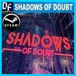 Shadows of Doubt **STEAM Аккаунт