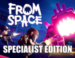 From Space - Specialist Edition **STEAM Аккаунт