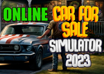 Car For Sale Simulator 2023 - ОНЛАЙН**STEAM Аккаунт