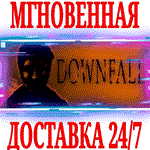 *Downfall *Steam\РФ+Весь Мир\Key* + Бонус