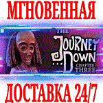*The Journey Down: Chapter Three *Steam\РФ+Мир\Key* +*