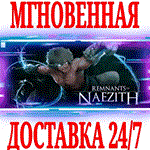 *Remnants of Naezith *Steam\РФ+Весь Мир\Key* + Бонус