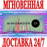 *MirrorMoon EP *Steam\РФ+Весь Мир\Key* + Бонус