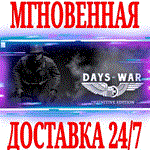 *Days of War: Definitive Edition*Steam\РФ+Мир\Key* + *