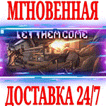 *Let Them Come *Steam\РФ+Весь Мир\Key* + Бонус