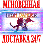*Iron Danger *Steam\РФ+Весь Мир\Key* + Бонус