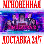*SIMULACRA 2 *Steam\РФ+Весь Мир\Key* + Бонус