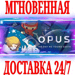*OPUS: The Day We Found Earth*Steam\РФ+Весь Мир\Key*+*